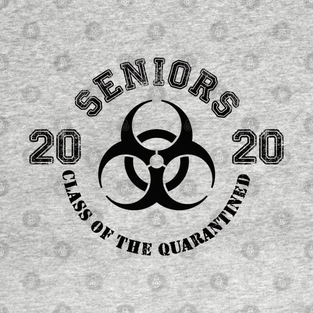 Senior Class 2020 - Class of the Quarantined by ArtHQ